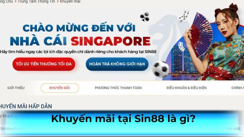 Khuyến mãi tại Sin88 là gì?